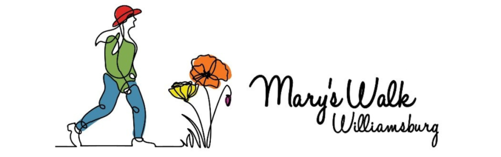 Mary’s Walk Williamsburg